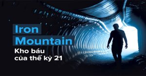 “Kho báu ngầm” bất khả xâm phạm: Bom nguyên tử và khủng bố không “giết” được nó!