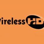 WirelessHD: Công nghệ truyền video HD không dây siêu tốc