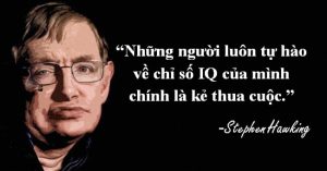 20 câu nói truyền cảm hứng của nhà khoa học vũ trụ Stephen Hawking
