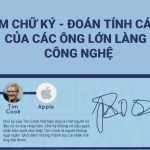 Những chữ ký ấn tượng nhất của các ông lớn làng công nghệ
