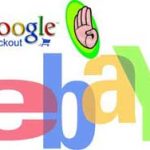 eBay cấm dịch vụ Checkout của Google