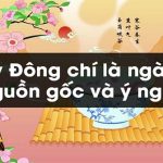 Ngày Đông chí là gì?