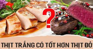 Ăn thịt trắng có thể hại ngang thịt đỏ